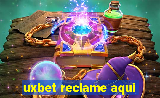 uxbet reclame aqui